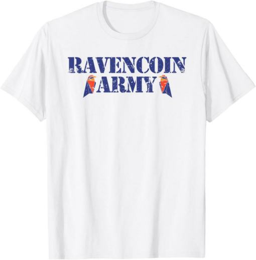 Ravencoin T-Shirt Army RVN Crypto