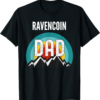 Ravencoin T-Shirt Dad Crypto Gift For Fathers Day