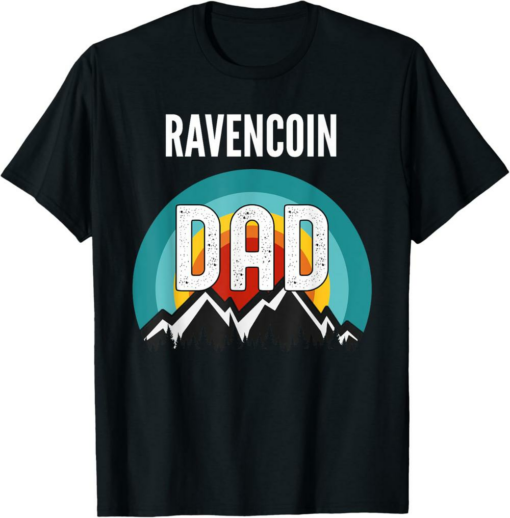 Ravencoin T-Shirt Dad Crypto Gift For Fathers Day