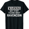 Ravencoin T-Shirt Warning May Start Talking About Crypto