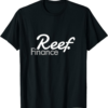 Reef T-Shirt FINANCE Crypto Blockchain Polkadot