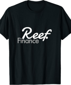 Reef T-Shirt FINANCE Crypto Blockchain Polkadot