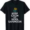 SafeMoon T-Shirt Keep Calm And HODL Cryptocurrency