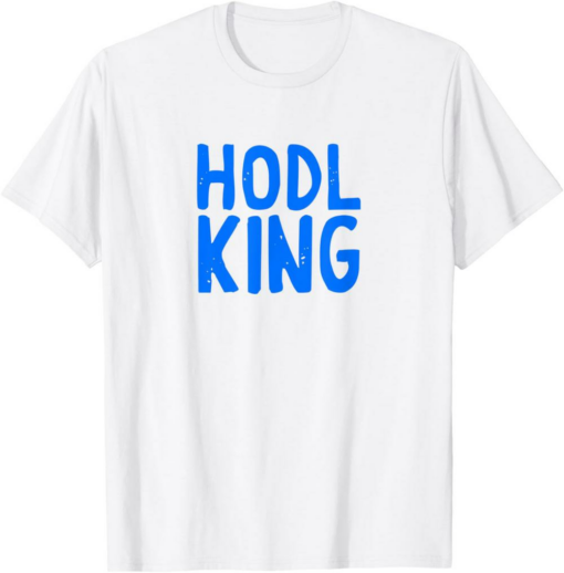 Skycoin T-Shirt HODL King Gift For Crypto Miners Traders