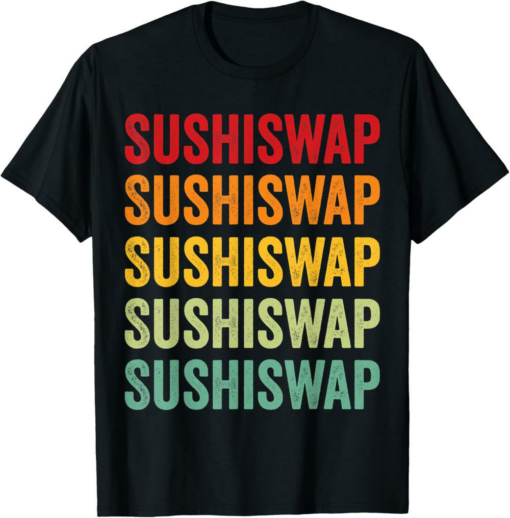 SushiSwap T-Shirt Crypto Rainbow Text Design