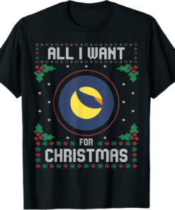 Terra Classic T-Shirt Luna Christmas All I Want For Xmas
