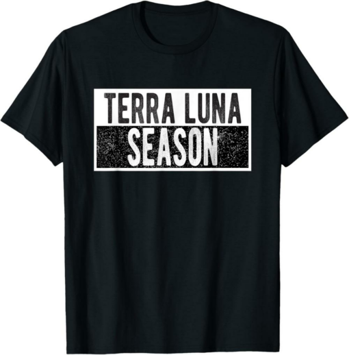 Terra Classic T-Shirt Luna Crypto Season