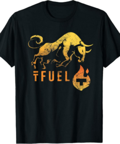 Theta Fuel T-Shirt TFUEL Heating Up The BULLRUN Crypto