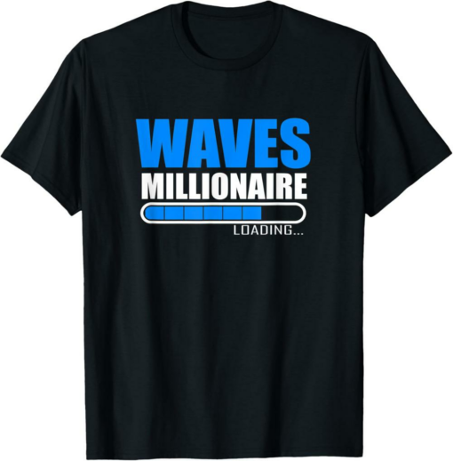 Waves T-Shirt Millionaire Is Loading Cryptocurrency