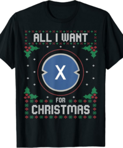 XDC T-Shirt Ugly Christmas Sweater All I Want For Xmas