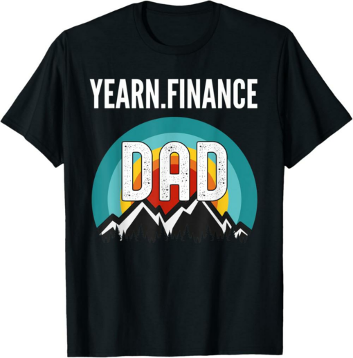 YFI T-Shirt Yearn.finance Dad Crypto Gift For Fathers Day