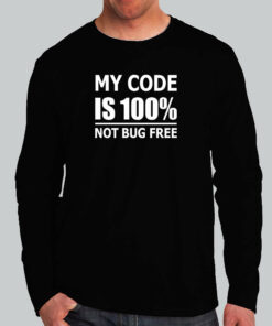 100 Bug-Free Code Mythical Dev Tee 2 100 Bug Free Code Mythical Dev Tee 3