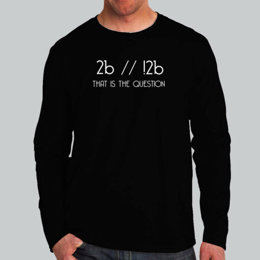 2b  ! 2b Coding Shakespeare T-Shirt – Ponder in Code