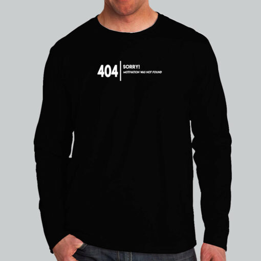 404 Motivation Not Found Men’s T-Shirt