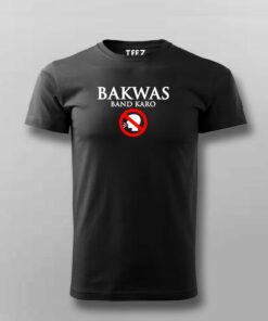 Bakwas Band Karo Mens Tee Speak Sense or Silence 3