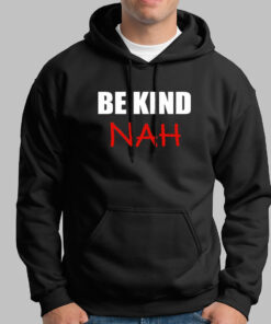 Be Kind Nah Parody Mens Tee Quirky Humorous 1