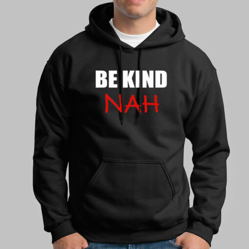 Be Kind Nah Parody Men’s Tee – Quirky & Humorous