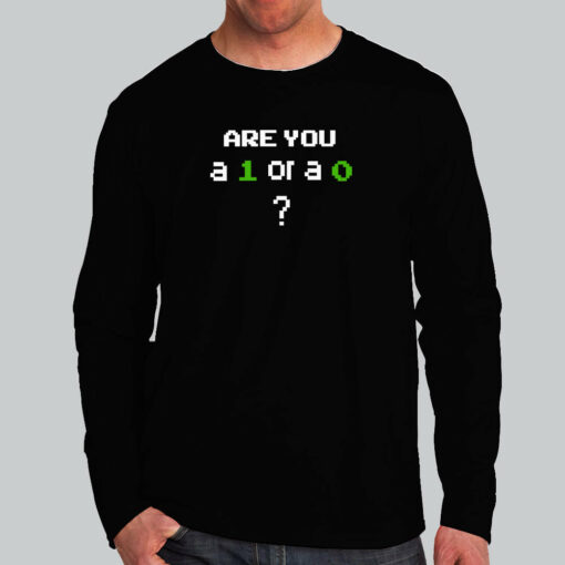 Binary Choice T-Shirt – Are You A 1 Or A 0 Decide