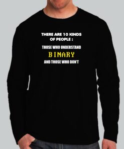 Binary Understanding T Shirt 10 Types of People 2