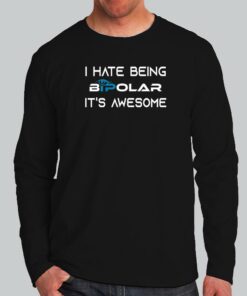Bipolar Mood Swing T Shirt Embrace Your Extremes 3