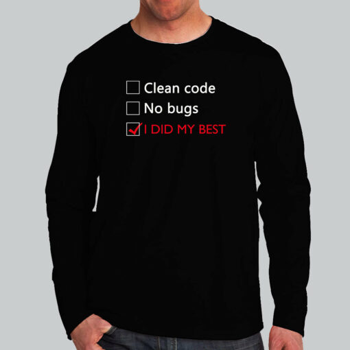 Bug-Free Zone Coder T-Shirt – I Did My Best, Really