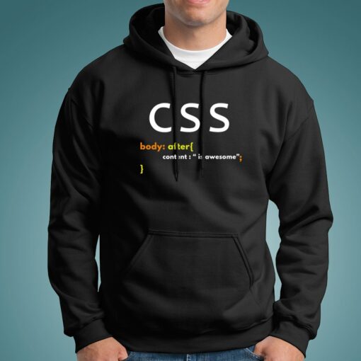 CSS Is Awesome Funny Developer Shirt