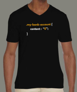 CSS Money Jokes for Web Designers T-Shirt 3 CSS Money Jokes for Web Designers T Shirt 4