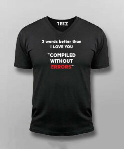 Code Compiled Successfully Mens T Shirt True Love 5