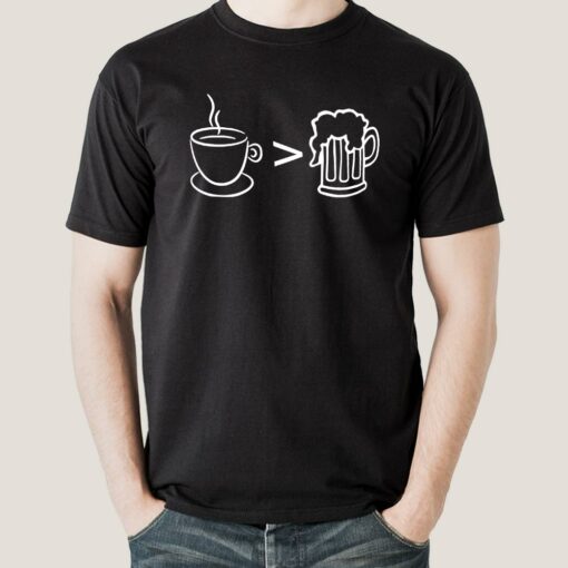 Coffee Over Alcohol T-Shirt