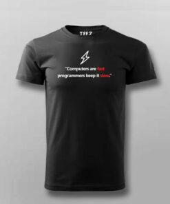 Computers Fast Programmers Slow Geek Tee 3