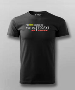 Create Your Future Today Mens Tee Inspire Daily Action 3