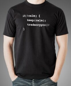 Crypto Trader Calm T-Shirt – Keep Calm & Trade On
