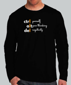 Ctrl Alt Del Mindset T-Shirt – Positivity Code