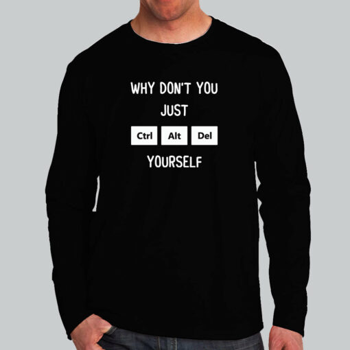 Ctrl Alt Del Yourself – IT Geek Tee