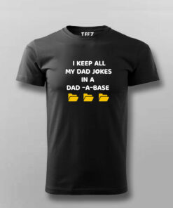 Dad A Base Jokes Mens T Shirt Laugh With Every Query 3