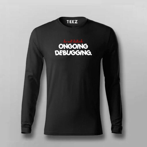 Debugging in Progress Men’s Tee – Do Not Disturb the Dev