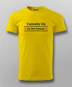 Do Not Disturb Mens Tee Focused Mode Activated 4