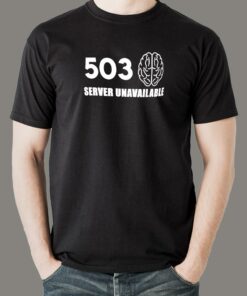 Error 503 Server Unavailable T-Shirt