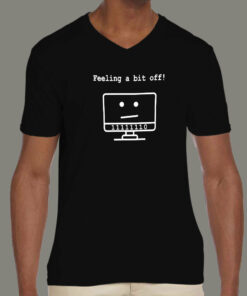 Feeling a Bit Off T Shirt Debugging Day Ahead 3