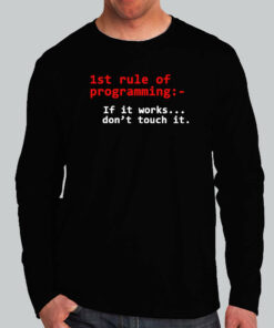 First Rule of Programming Tee Never Talk About Programming 3