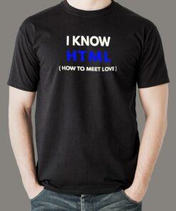 I Know HTML How to Meet Love Men’s Tee