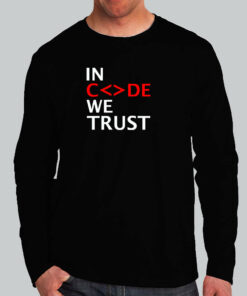 In Code We Trust Developer T-Shirt – Believe in Code