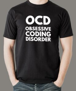 Obsessive Coding Disorder Tee – For the Devoted Developer