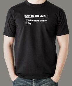 Solve It! ‘How To Do Math’ Men’s Cotton T-Shirt