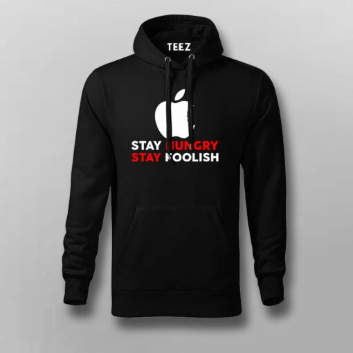 Stay Hungry Stay Foolish T-Shirt – Live Inspired