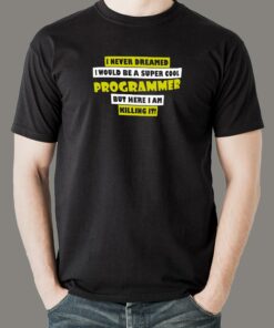 Super Cool Programmer  Code in Style T-Shirt