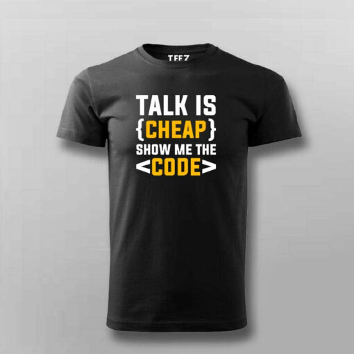 Talk Cheap, Show Code T-Shirt – Speak in Syntax