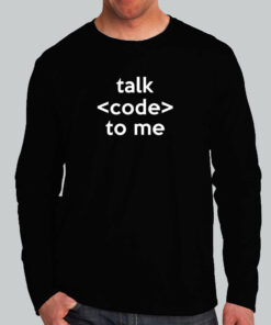 Talk Code To Me Funny Programmer And Coder T Shirt For Men 3