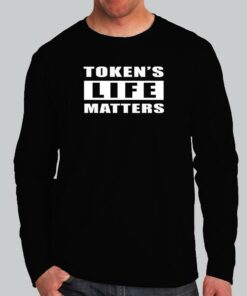 Tokens Life Matters T Shirt A Programmers Rights 3