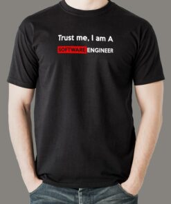 Trust Me, Software Engineer T-Shirt – Code Confidence